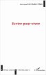 Écrire pour vivre (eBook, PDF) - Bild 1