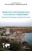 Mobilités contemporaines, cultures et territoires (eBook, PDF)