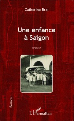 Cover Une enfance à Saigon (eBook, PDF)