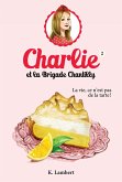 Charlie et la brigade Chantilly 2 (eBook, PDF)