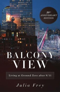 Cover Balcony View, Living at Ground Zero After 9/11 (eBook, ePUB)
