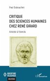 Critique des sciences humaines chez René Girard (eBook, ePUB)