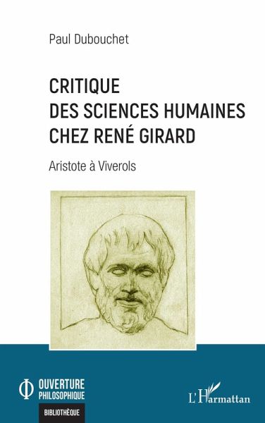 Critique des sciences humaines chez René Girard (eBook, ePUB) Critique des sciences humaines chez René Girard (eBook, ePUB)