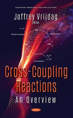 Cross-Coupling Reactions: An Overview (eBook, PDF) Cross-Coupling Reactions: An Overview (eBook, PDF)