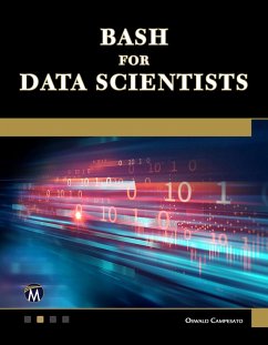 Bash for Data Scientists (eBook, PDF) - Campesato, Oswald