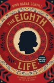 Eighth Life (eBook, ePUB) Eighth Life (eBook, ePUB)