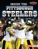 Inside the Pittsburgh Steelers (eBook, PDF) Inside the Pittsburgh Steelers (eBook, PDF)