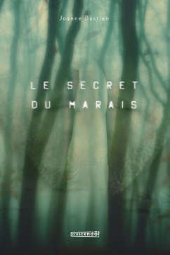 Cover Le secret du marais (eBook, ePUB)