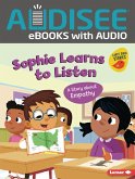 Sophie Learns to Listen (eBook, ePUB)