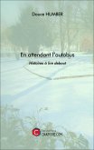 En attendant l'autobus (eBook, ePUB)
