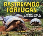 Rastreando tortugas (Tracking Tortoises) (eBook, ePUB)