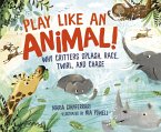 Play Like an Animal! (eBook, ePUB) Play Like an Animal! (eBook, ePUB)