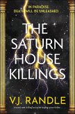 The Saturn House Killings (eBook, ePUB) The Saturn House Killings (eBook, ePUB)