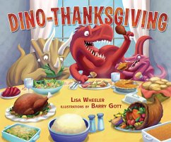 Dino-Thanksgiving (eBook, PDF) - Wheeler, Lisa