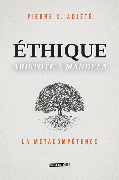 Éthique Aristote à Mandela (eBook, ePUB) Éthique Aristote à Mandela (eBook, ePUB)