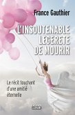L'insoutenable légèreté de mourir (eBook, ePUB) L'insoutenable légèreté de mourir (eBook, ePUB)
