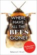 Where Have All the Bees Gone? (eBook,... - Bild 1