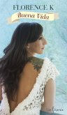 Buena vida (eBook, ePUB) Buena vida (eBook, ePUB)