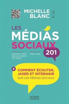 Les médias sociaux 201 (eBook, ePUB) - Michelle Blanc, Blanc