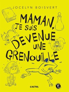 Cover Maman, je suis devenue une grenouille (eBook, PDF)
