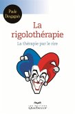 La rigolothérapie (eBook, ePUB)