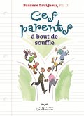 Ces parents à bout de souffle (eBook, ePUB)