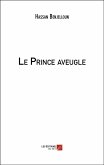 Le Prince aveugle (eBook, ePUB)