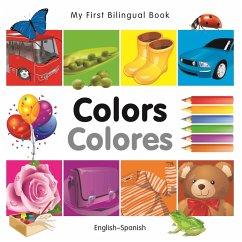 My First Bilingual Book-Colors (English-Spanish) (eBook, PDF) - Authors, Various