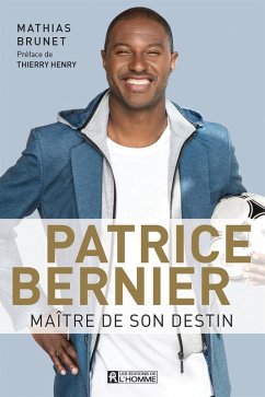 Patrice Bernier, maître de son destin (eBook, ePUB) - Mathias Brunet, Brunet