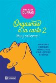 Orgasmes à la carte, tome 2 (eBook, ePUB) Orgasmes à la carte, tome 2 (eBook, ePUB)
