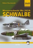 Messerschmitt Me262A Schwalbe (eBook, ePUB)
