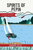 Spirits of Pepin (eBook, ePUB) Spirits of Pepin (eBook, ePUB)