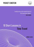 10 Short Lessons in Time Travel (eBook, ePUB)