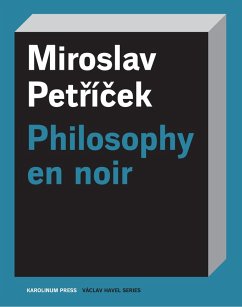 Philosophy en noir (eBook, ePUB) - Miroslav Petricek, Petricek