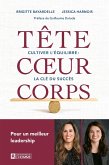 Tête coeur corps (eBook, ePUB) Tête coeur corps (eBook, ePUB)