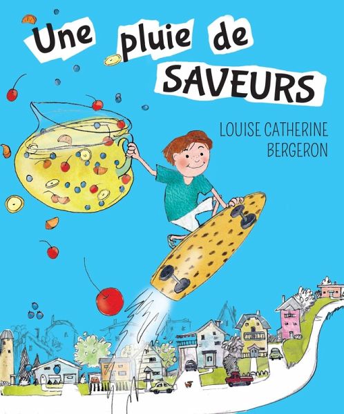 Une pluie de saveurs (eBook, PDF) Une pluie de saveurs (eBook, PDF)