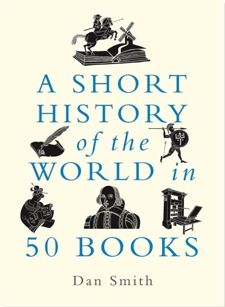 Short History of the World in 50 Books (eBook, ePUB)
