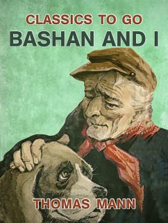 Bashan and I (eBook, ePUB) - Mann, Thomas