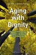 Aging with Dignity (eBook, ePUB) - Bild 1