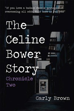 Cover Celine Bower Story (eBook, ePUB)