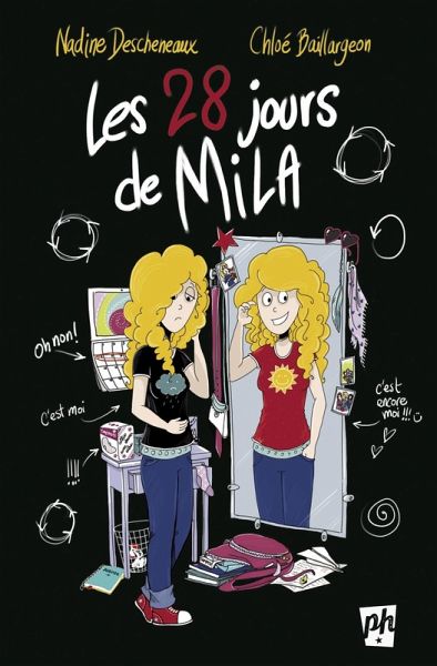 Les 28 jours de Mila (eBook, ePUB) Les 28 jours de Mila (eBook, ePUB)