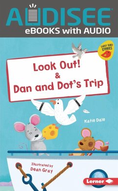 Look Out! & Dan and Dot's Trip (eBook, ePUB) - Dale, Katie