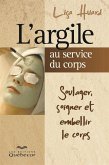 L'argile au service du corps (eBook, ePUB)