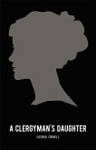 Clergyman's Daughter (eBook, ePUB) Clergyman's Daughter (eBook, ePUB)