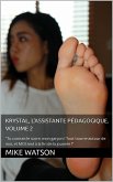 Krystal, l'assistante pédagogique. Volume 2 (eBook, ePUB)