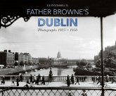 Father Browne's Dublin (eBook, PDF)