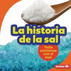 La historia de la sal (The Story of Salt) (eBook, ePUB) Cover La historia de la sal (The Story of Salt) (eBook, ePUB)