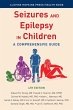 Seizures and Epilepsy in Children... - Bild 1