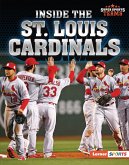 Inside the St. Louis Cardinals (eBook, ePUB) Inside the St. Louis Cardinals (eBook, ePUB)
