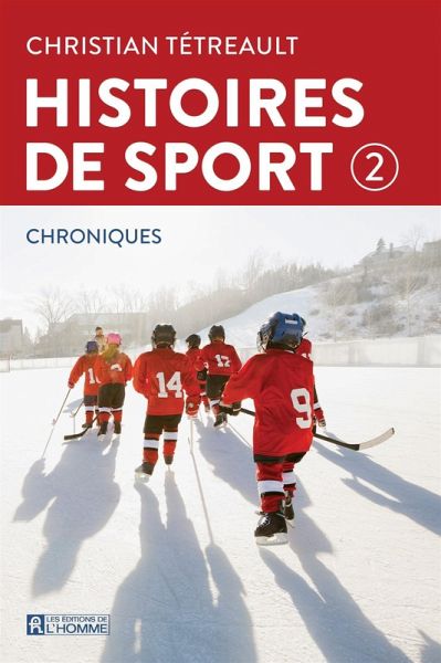 Histoires de sport 2 (eBook, ePUB) Histoires de sport 2 (eBook, ePUB)